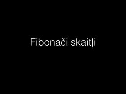 Prezentācija 'Fibonači skaitļi', 1.