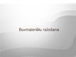 Prezentācija 'Būvmateriālu ražošana', 1.