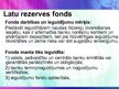 Prezentācija 'Ieguldījumu fondi Latvijā un ieguldījumu apliecību kotēšana', 15.