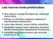 Prezentācija 'Ieguldījumu fondi Latvijā un ieguldījumu apliecību kotēšana', 16.