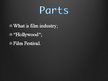 Prezentācija 'Film Industry', 2.
