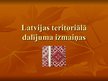 Prezentācija 'Latvijas teritoriālā dalījuma izmaiņas', 1.