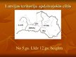 Prezentācija 'Latvijas teritoriālā dalījuma izmaiņas', 3.