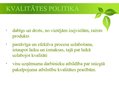 Prezentācija 'Uzņēmuma kvalitātes rokasgrāmata', 3.