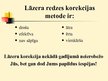 Prezentācija 'Redzes korekcijas klīnika', 5.