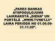 Referāts 'Parex bankas atspoguļojums laikrakstā "Diena" un portālā "www.tvnet.lv" laika pe', 41.