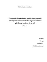 Eseja 'Eiropas pārtikas kvalitātes institūcijas rekomendē ražotājiem mazināt transtauks', 1.