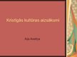 Prezentācija 'Kristīgā kultūra', 1.
