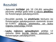 Prezentācija 'Fizioterapeitu profesionālās darbības aspekti un pacientu vērtējums par fizioter', 14.