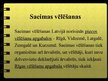 Prezentācija 'Vēlēšanas un Latvijas parlaments', 6.