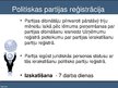 Prezentācija 'Politisko partiju sistēma Latvijā, to dibināšanas kartība', 7.