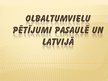 Prezentācija 'Olbaltumvielu pētījumi Latvijā un pasaulē', 1.