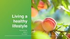 Prezentācija 'Healthy Lifestyle', 1.