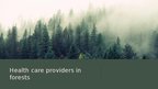 Prezentācija 'Forests and medicine', 22.