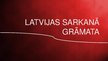Prezentācija 'Latvijas Sarkanā grāmata', 1.