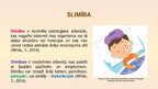 Prezentācija 'Slimība, kā dzīvot pēc', 4.