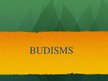 Prezentācija 'Budisms', 1.