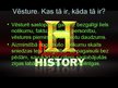 Prezentācija 'Vēsture', 7.